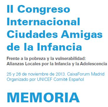 Imagen de Memoria del II Congreso de Ciudades Amigas de la Infancia 2013