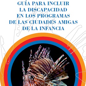 Imagen de Guía para incluir la discapacidad en el desarrollo de políticas de infancia