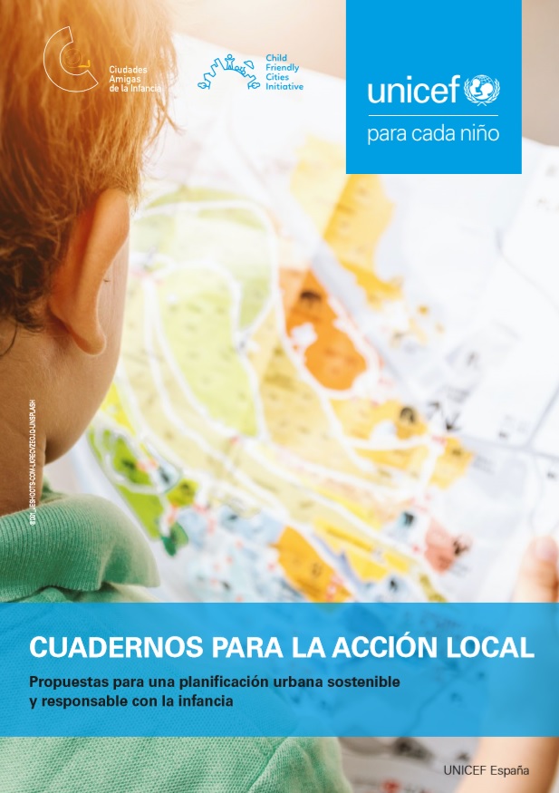 Imagen de Cuadernos para la acción local: Propuestas para una planificación urbana sostenible y responsable con la infancia