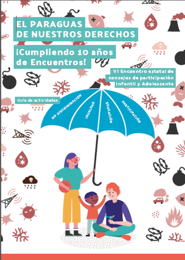Imagen de VI Encuentro Estatal de consejos de participación infantil y adolescente. El paraguas de nuestros derechos