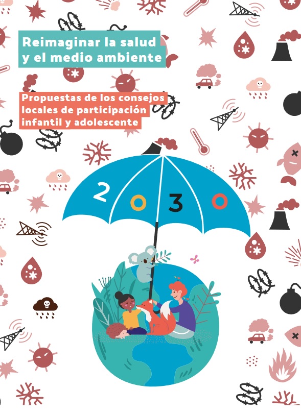 Imagen de Reimaginar la salud y el medio ambiente: Propuestas de los consejos locales de participación infantil y adolescente