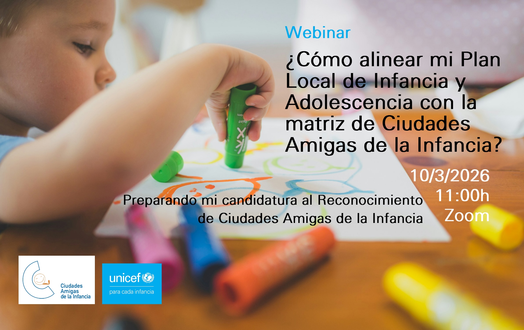 Imagen de Webinar 10 de marzo: prepara tu candidatura al Reconocimiento de Ciudades Amigas de la Infancia